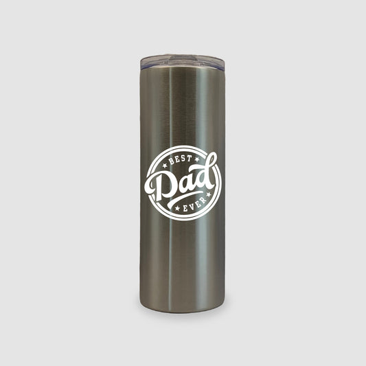 20oz Gray Stainless Steel Skinny Best Dad Ever Tumbler