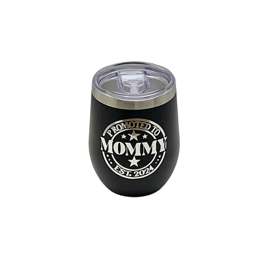 Black Wine Tumbler - Promoted to Mommy