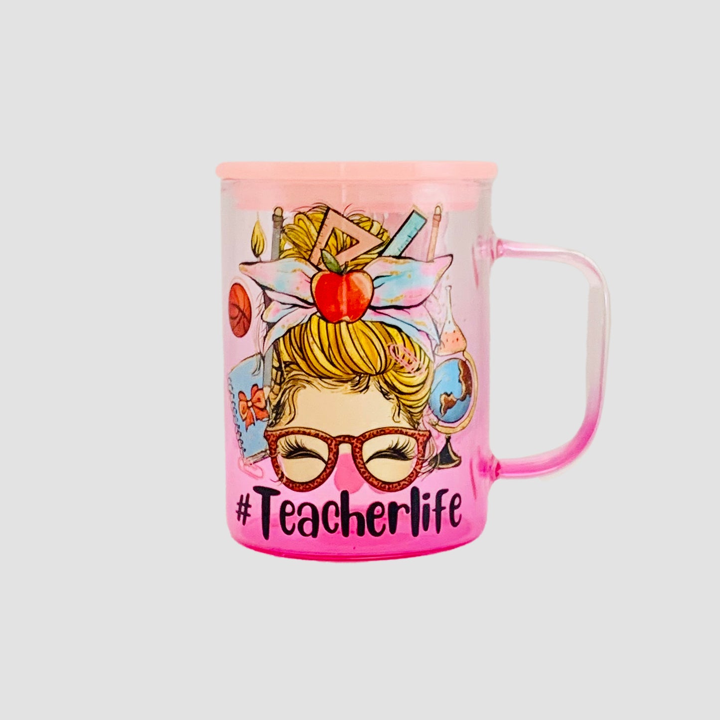 Pink Glass Mug - "Teachers Life"
