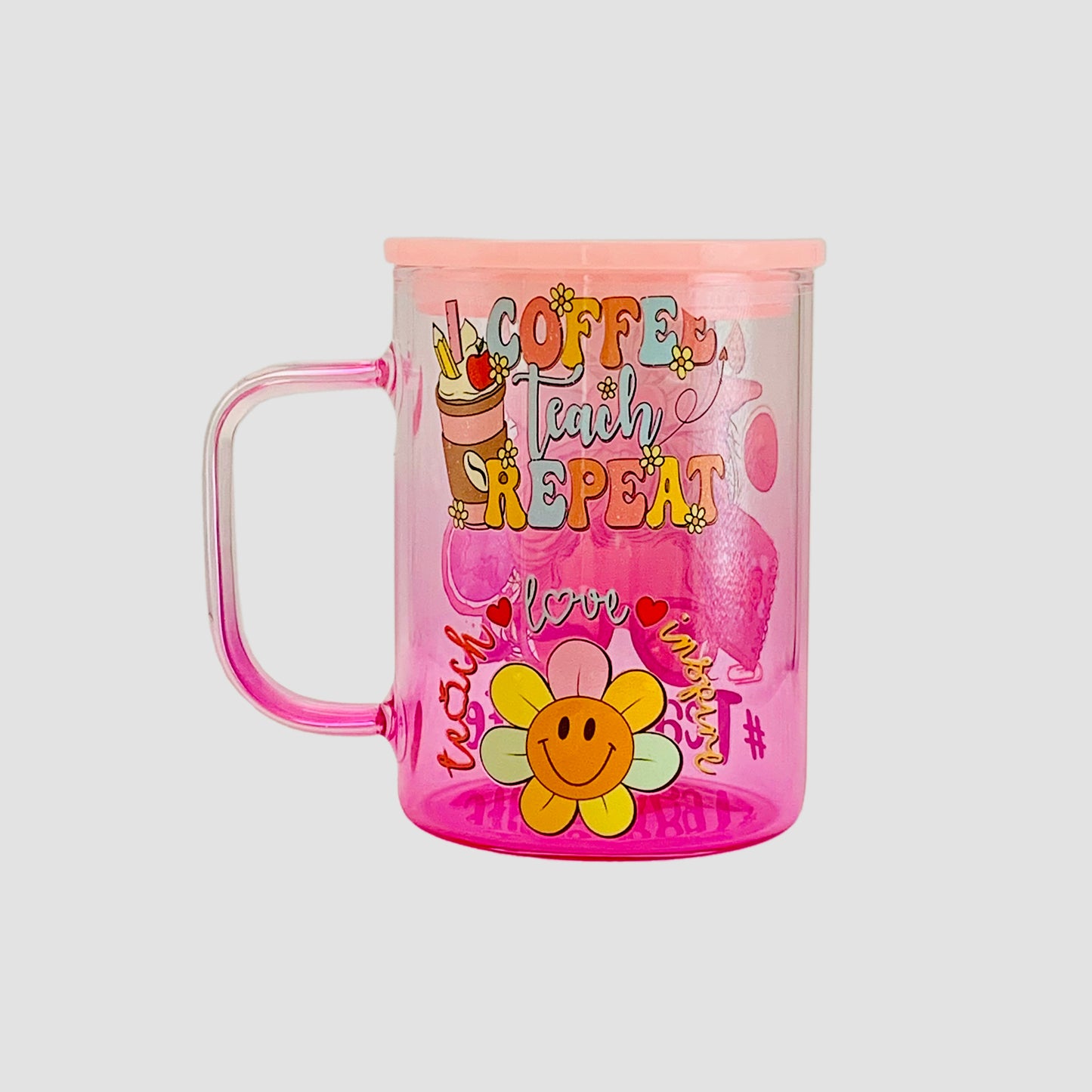 Pink Glass Mug - "Teachers Life"