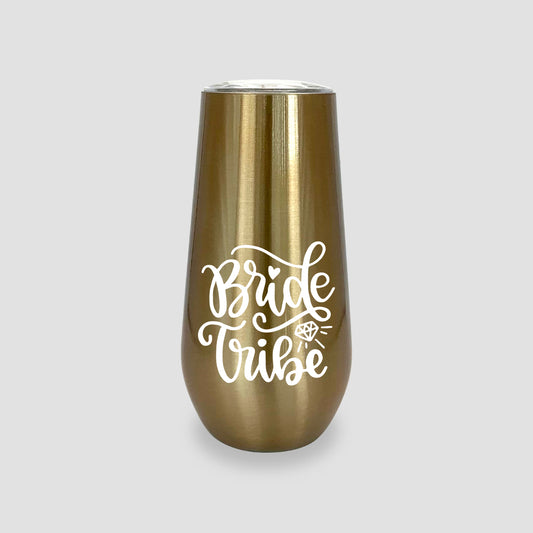 Gold Champagne Tumbler 6oz. "Bride Tribe"