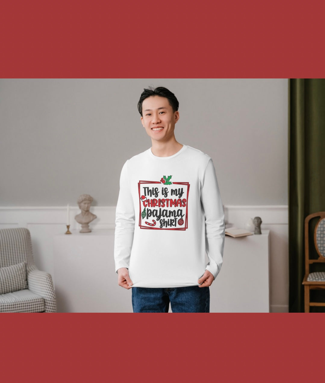 Long Sleeve T-shirt "This is my Christmas Pajama Shirt"