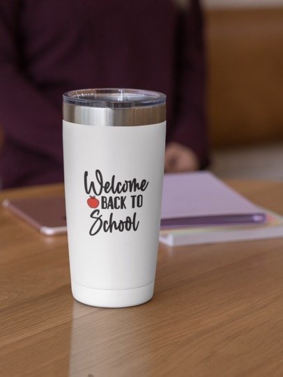 20oz White Tumbler - Wellcome back to School